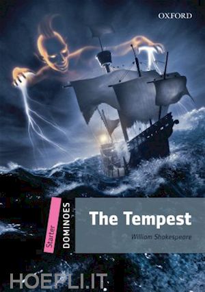 shakespeare william - dominoes: starter: the tempest pack