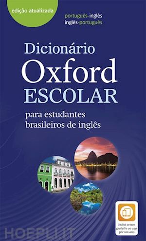  - dicionário oxford escolar para estudantes brasileiros de inglês