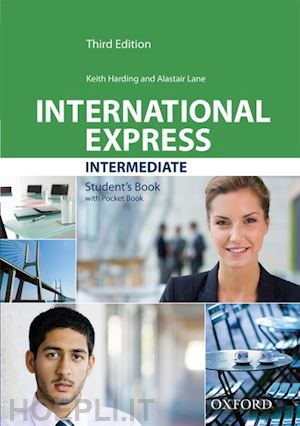 harding keith; lane alastair - international express: intermediate: student's book pack