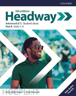  - headway: advanced: student's book a with online practice