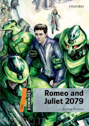 prentice andrew - dominoes: two: romeo and juliet 2079 audio pack