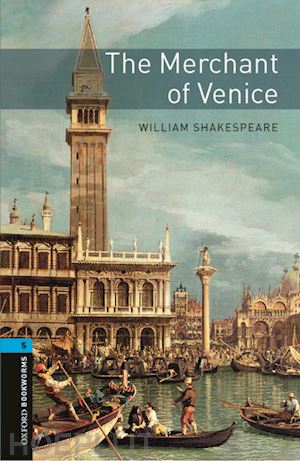 shakespeare william - oxford bookworms library: level 5:: the merchant of venice audio pack