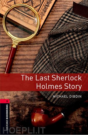  - oxford bookworms library: level 3: last sherlock holmes student audio pack