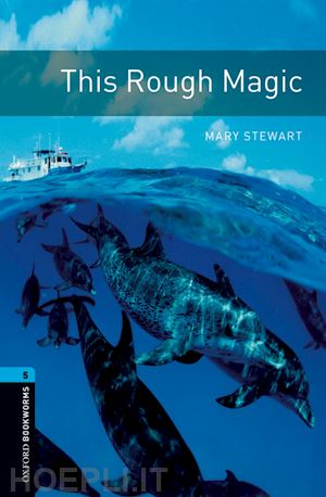  - oxford bookworms library: level 5: this rough magic audio pack