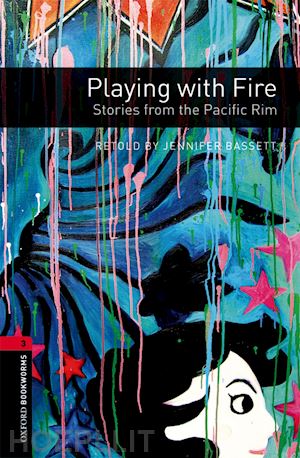  - oxford bookworms library: level 3: playing with fire audio pack