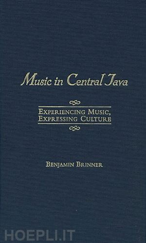 brinner benjamin - music in central java