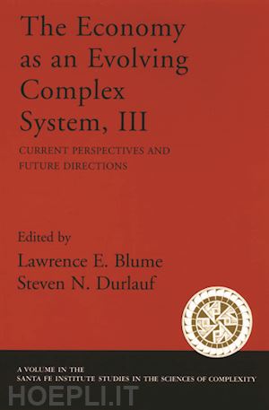 blume lawrence e.; durlauf steven n. - the economy as an evolving complex system iii