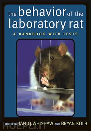 whishaw ian q.; kolb bryan - the behavior of the laboratory rat