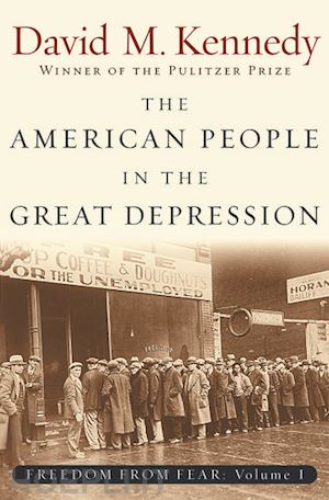 kennedy david m. - freedom from fear: part 1: the american people in the great depression