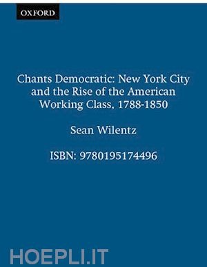 wilentz sean - chants democratic
