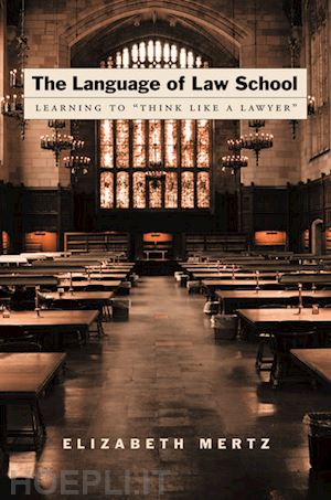 mertz elizabeth - the language of law school