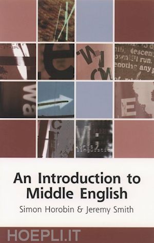 horobin simon; smith jeremy - an introduction to middle english