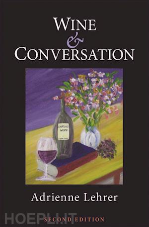 lehrer adrienne - wine and conversation