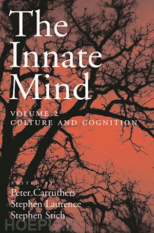 carruthers peter; laurence stephen; stich stephen - innate mind: volume 2: culture and cognition