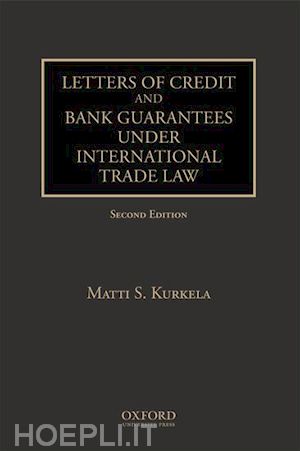 kurkela matti s. - letters of credit and bank guarantees under international trade law