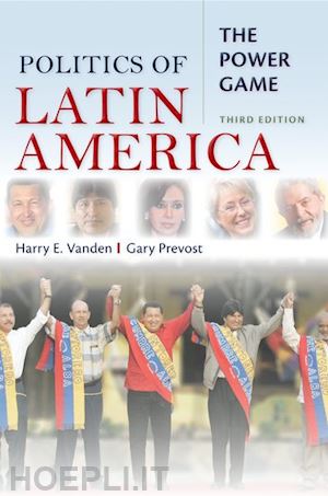 vanden harry e.; prevost gary - politics of latin america