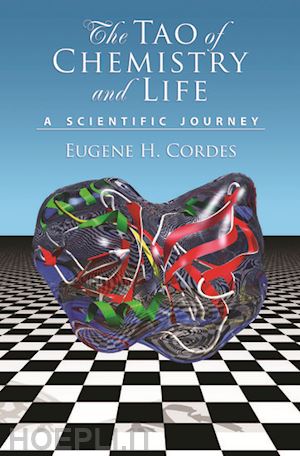 cordes eugene h - the tao of chemistry and life a scientific journey