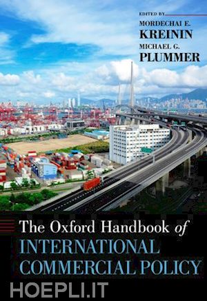 kreinin mordechai e.; plummer michael g. - the oxford handbook of international commercial policy