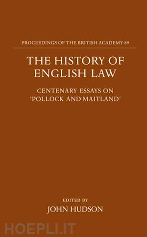 hudson john - the history of english law