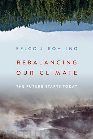 rohling eelco j. - rebalancing our climate