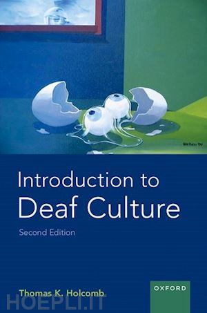 holcomb thomas k. - introduction to deaf culture