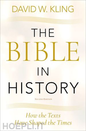 kling david w. - the bible in history