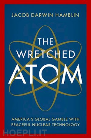 hamblin jacob darwin - the wretched atom