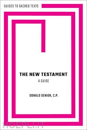 senior donald - the new testament: a guide
