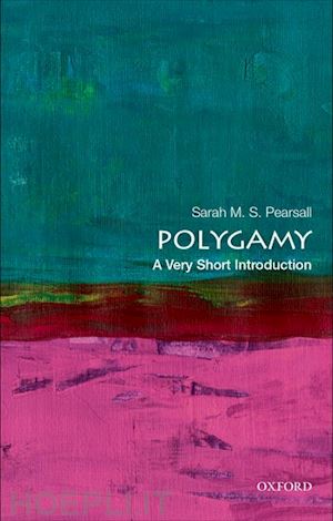 pearsall sarah m. s. - polygamy