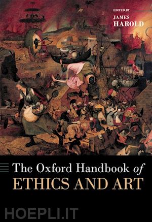 harold, james - the oxford handbook of ethics and art