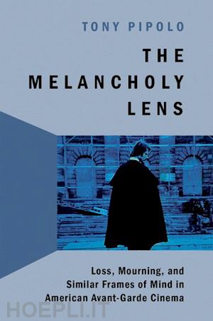 pipolo tony - the melancholy lens