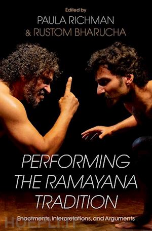 richman paula (curatore); bharucha rustom (curatore) - performing the ramayana tradition