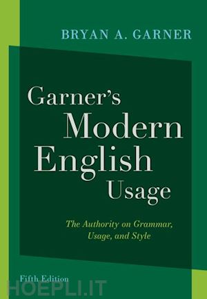 garner bryan a. - garner's modern english usage