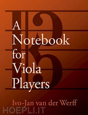 van der werff ivo-jan - a notebook for viola players