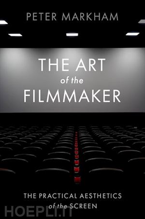 markham peter - the art of the filmmaker