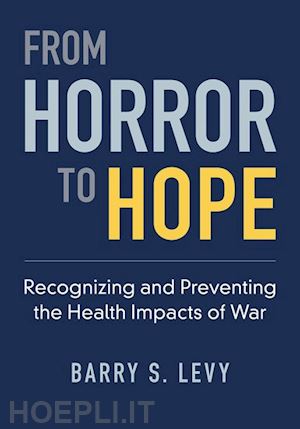 levy barry s. - from horror to hope