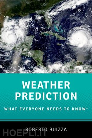 buizza roberto - weather prediction: what everyone needs to know®
