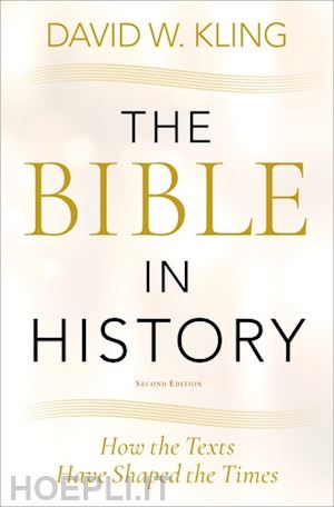 kling david w. - the bible in history