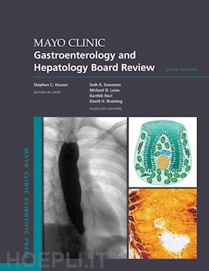  - mayo clinic gastroenterology and hepatology board review