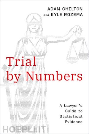 chilton adam; rozema kyle - trial by numbers