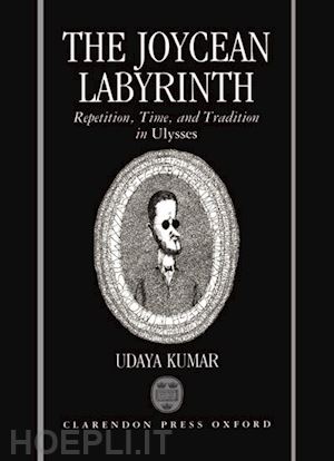 kumar udaya - the joycean labyrinth