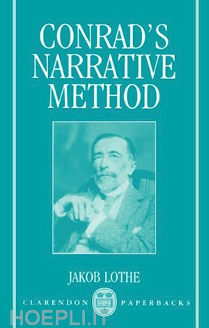 lothe jakob - conrad's narrative method