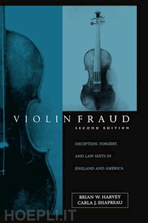 harvey brian w.; shapreau carla j. - violin fraud