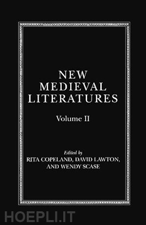 copeland rita; lawton david; scase wendy - new medieval literatures