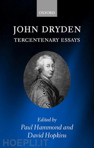 hammond paul; hopkins david - john dryden: tercentenary essays