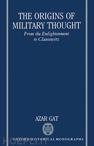 gat azar - the origins of military thought