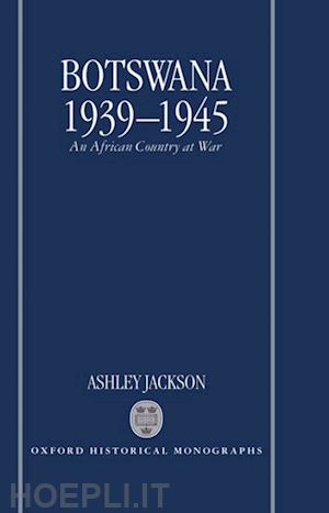 jackson ashley - botswana 1939-1945