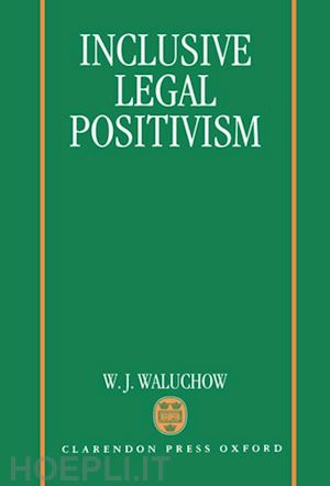 waluchow w. j. - inclusive legal positivism