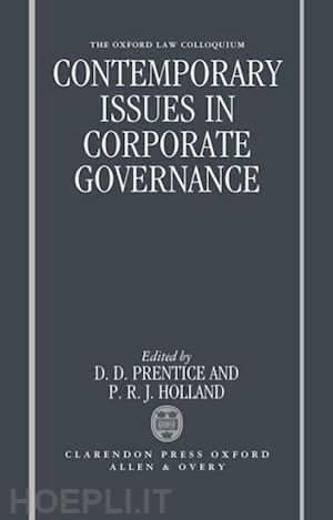 prentice d. d.; holland p. r. j. - contemporary issues in corporate governance