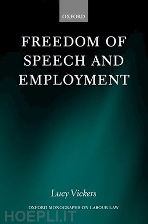 vickers lucy - freedom of speech and employment